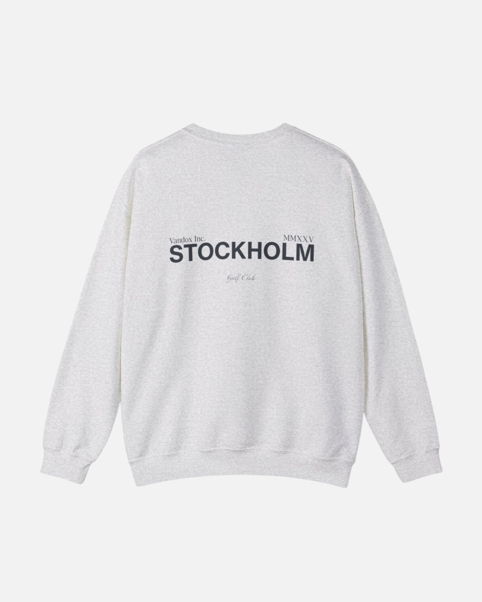 Back view of the Sport Grey Ash Vandox Stockholm Crewneck featuring bold “STOCKHOLM” and “Vandox Inc. MMXXV Golf Club” text. Starboy old money hoodie sweatshirt clothes vandox sacrevandox vandox clothes vandox clothing crewneck